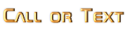 Call or Text
